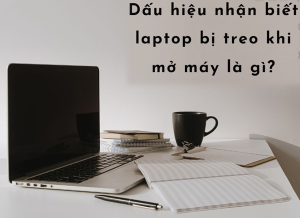 laptop-bi-treo-khi-mo-may
